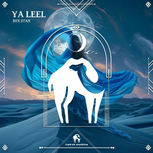  Rex Stax - Ya Leel (2025) 