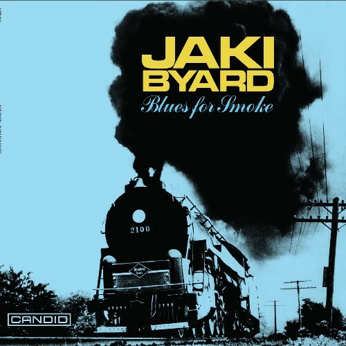  Jaki Byard - Blues For Smoke (2025) 