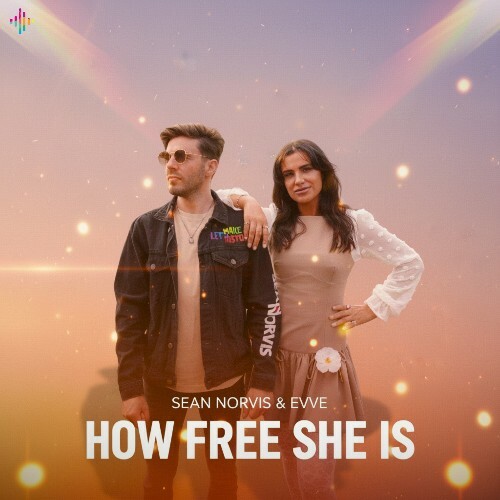  Sean Norvis & EVVE - How Free She Is (2026) 