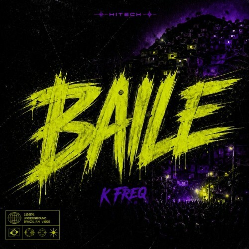  K Freq - Baile (2026) 