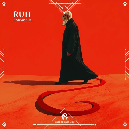  QARAQOOM - Ruh (2025) 