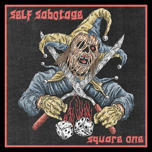  Self Sabotage - Square One (2025) 