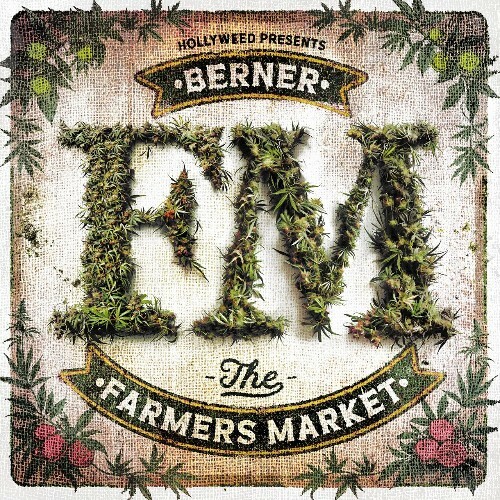 Berner — The Farmer's Market (2024)
