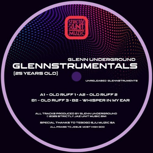  Glenn Underground - Glennstrumentals (25 Years Old) (2025) 