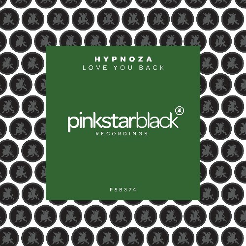  Hypnoza - Love You Back (2025) 