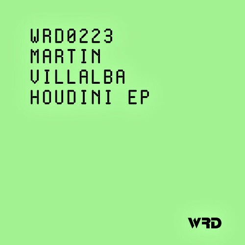 Martin Villalba - Houdini (2025) Martin Villalba - Houdini (2025)