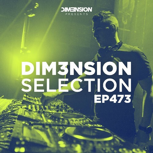  Dim3nsion - Dim3nsion Selection 473 (2025-05-02) 