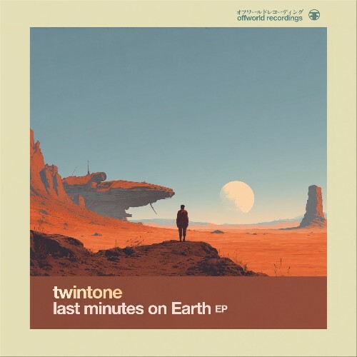  Twintone - Last Minutes On Earth (2025) 