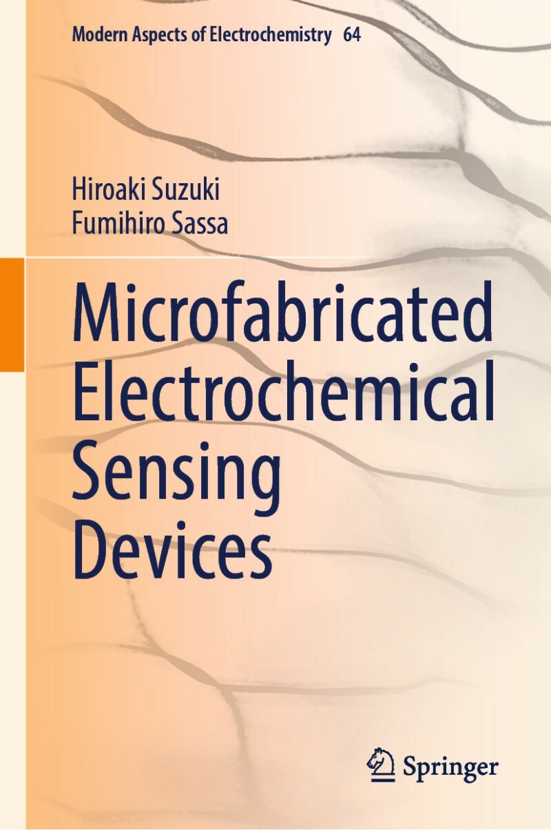 Microfabricated Electrochemical Sensing Devices (Hiroaki Suzuki, Fumihiro Sassa)