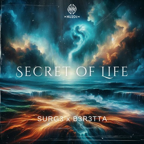 Surg3 & B3R3TTA - Secret Of Life (2024)