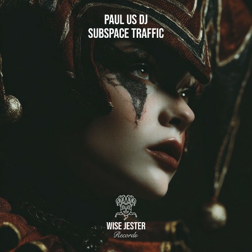  Paul Us Dj - Subspace Traffic (2026) 