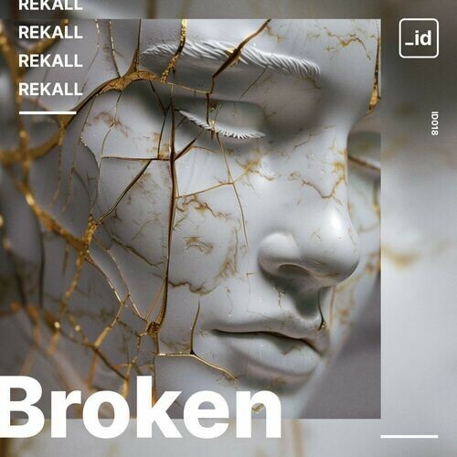  REKALL - Broken (2024) 