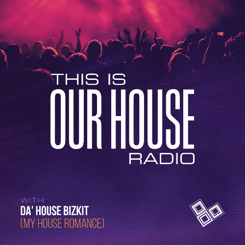  Da' House Bizkit - This Is Our House Radio 104 (2025-06-25) 