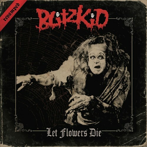  Blitzkid - Let Flowers Die Revamped (2024) 