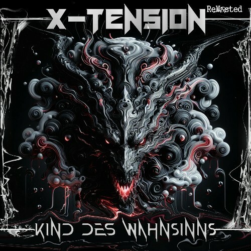 X-Tension - Kind des Wahnsinns (2024)