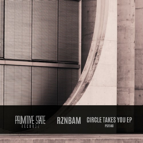  RZNBAM - Circle Takes You (2026) 