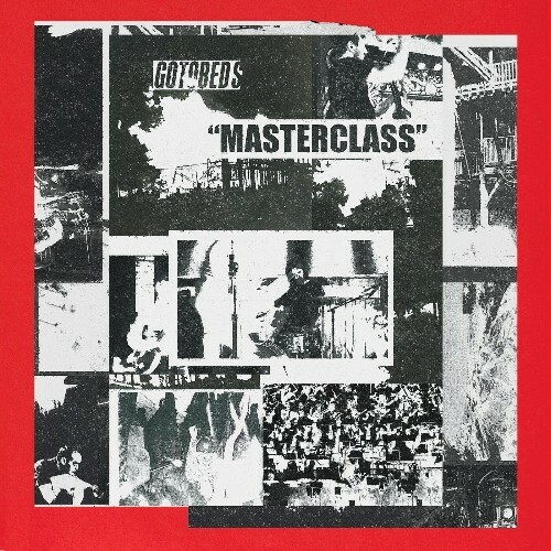  The Gotobeds - Masterclass (2025) 
