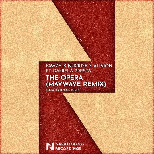 Fawzy X Nucrise X Alivion Ft. Daniela Presta - The Opera (Maywave Remix) (2026) Fawzy X Nucrise X Alivion Ft. Daniela Presta - The Opera (Maywave Remix) (2026)