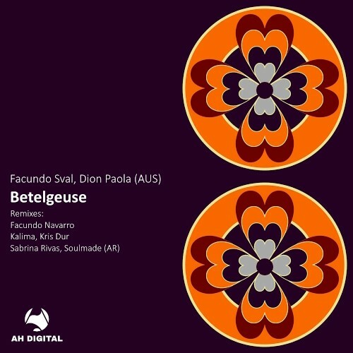  Facundo Sval & Dion Paola (AUS) - Betelgeuse (2025) 