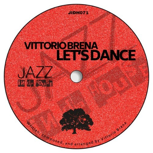 Vittorio Brena - Lets Dance (2025) Vittorio Brena - Lets Dance (2025)