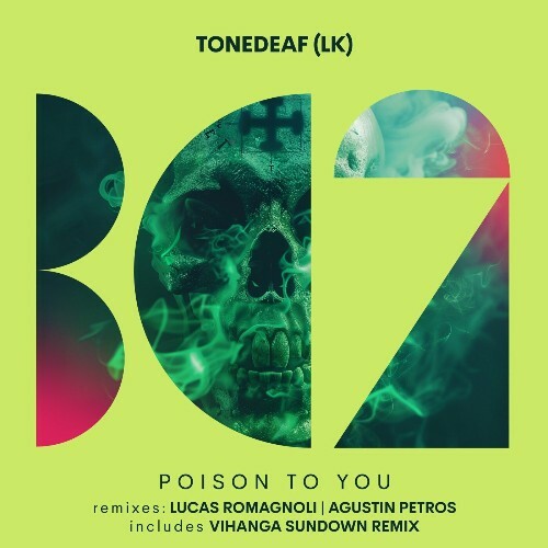 TONEDEAF (LK) - Poison To You (2024)