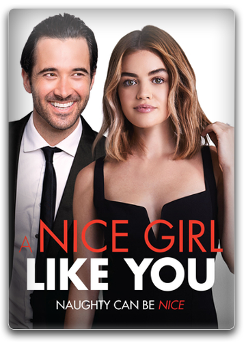 Grzeczne Dziewczyny Tego Nie Robią / A Nice Girl Like You (2020) PL.720p.BDRip.XviD.AC3-ODiSON / Lektor PL