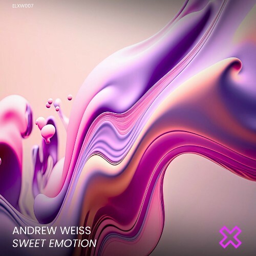  Andrew Weiss - Sweet Emotion (2026) 