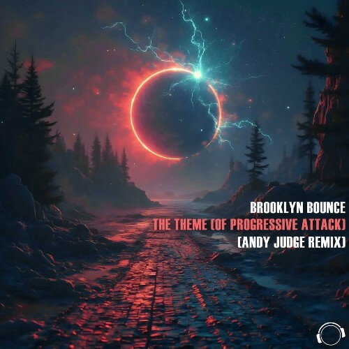  Brooklyn Bounce - The Theme (Of Progressive Attack) (Andy Judge Remix) (2025) 