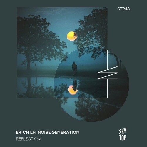  Erich LH & Noise Generation - Reflection (2024) 