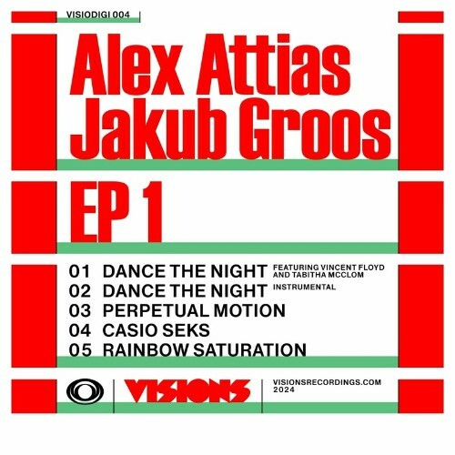  Alex Attias & Jakub Groos - EP 1 (2024) 