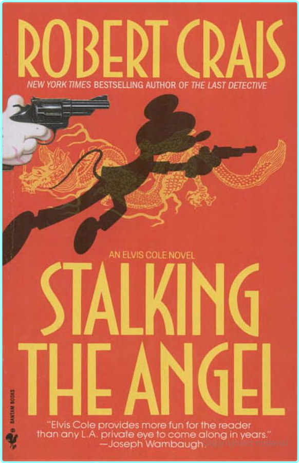 Robert Crais Elvis Cole 02 Stalking The Angel Mobi (Stalking the Angel)