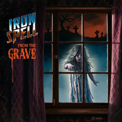  Iron Spell - From the Grave (2025) 