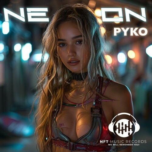  Pyko - Neon (2024) 