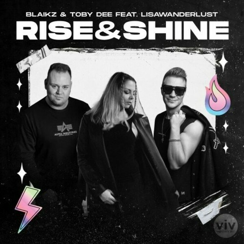  Blaikz & Toby Dee feat lisawanderlust - Rise & Shine (Extended) (2024) 