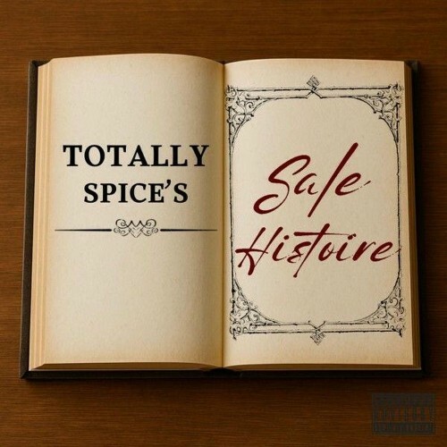  Totally Spice's - Sale Histoire (2025) 