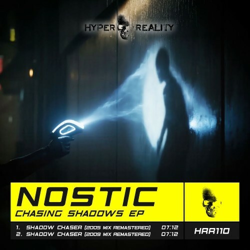 Nostic — Chasing Shadows Ep (2026)