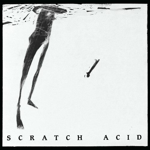  Scratch Acid - Scratch Acid (Remastered) (2025) 