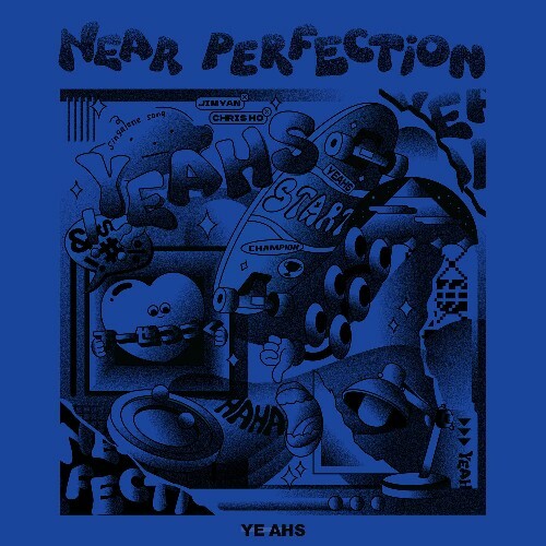  Ye Ahs - Near Perfection (2025) 