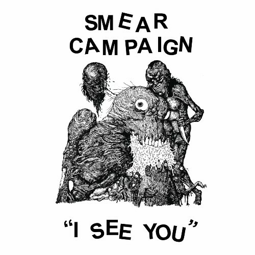  Smear Campaign - I See You (2025) 