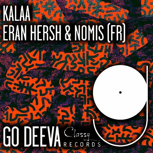  Eran Hersh & Nomis (FR) - Kalaa (2024) 