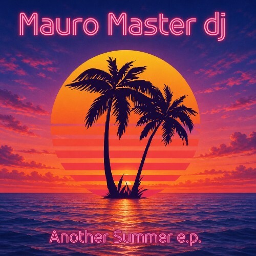  Mauro Master dj - Another summer (2026) 