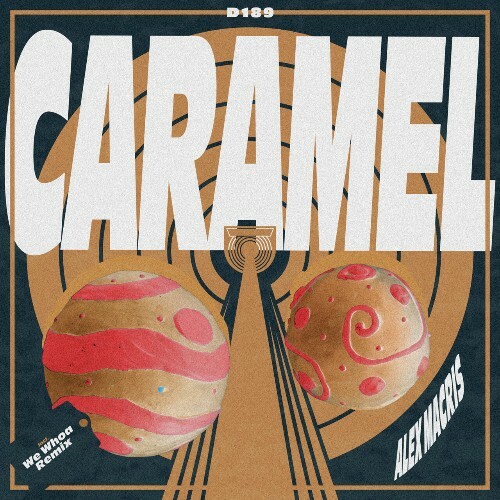  Alex Macris - Caramel (2025) 