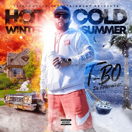  T-Bo Da Firecracker - Hot Winter Cold Summer (2024) 