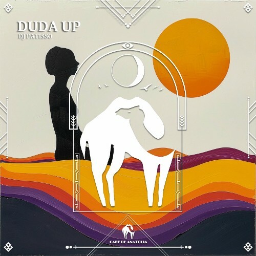  DJ Patisso - Duda Up (2025) 