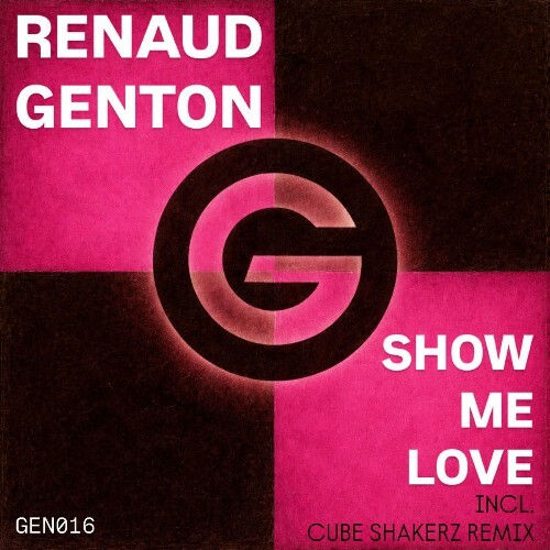  Renaud Genton - Show Me Love (2026) 