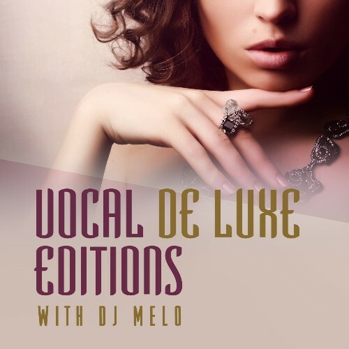 Dj Melo - Vocal De Luxe Edition 177 (2024-10-28)