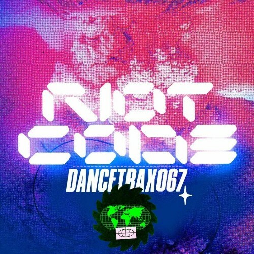 MP3:  RIOT CODE - Dance Trax, Vol. 67 (2024) Онлайн