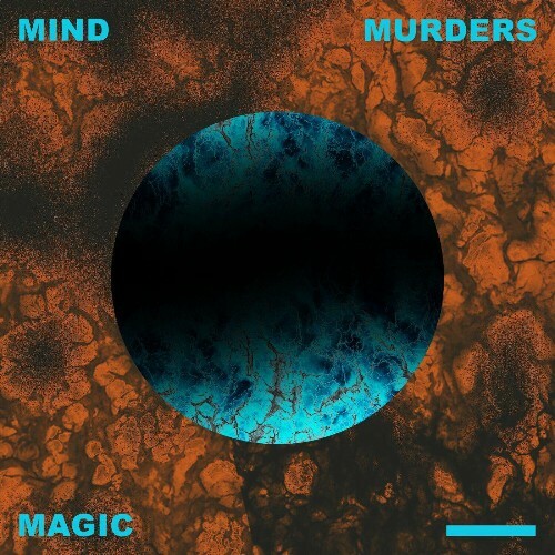  Ripe & Ruin - Mind Murders Magic (2023) 