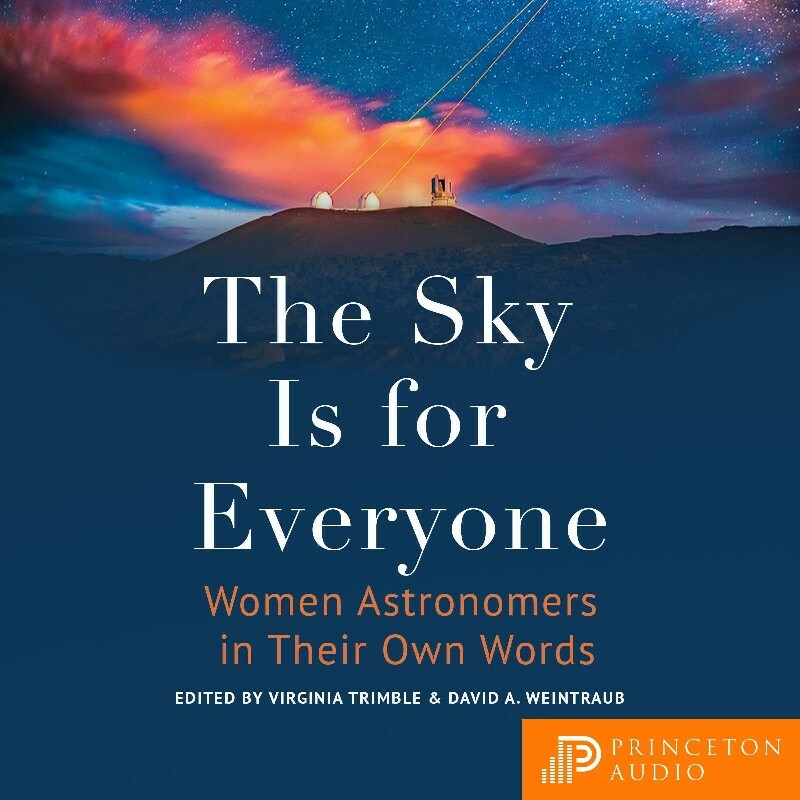 The Sky Is For Everyone (Virginia Trimble)