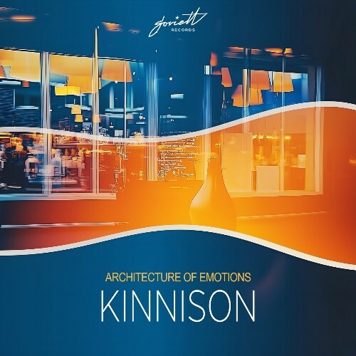  Kinnison - Architecture of Emotions (2025) 